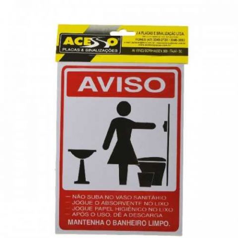 Placa Sinal. Mantenha Banheiro Limpo Feminino